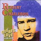 Paroles de Daniel Gadouas, musique de Robert Charlebois.